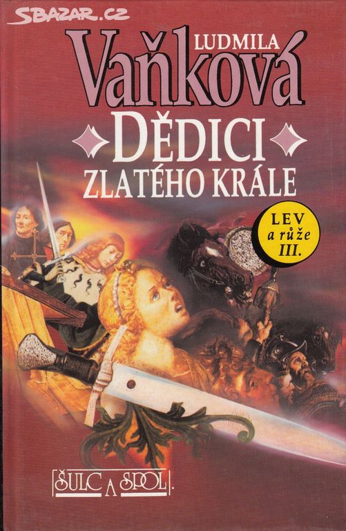 Kniha Dědici zlatého krále, Ludmila Vaňková