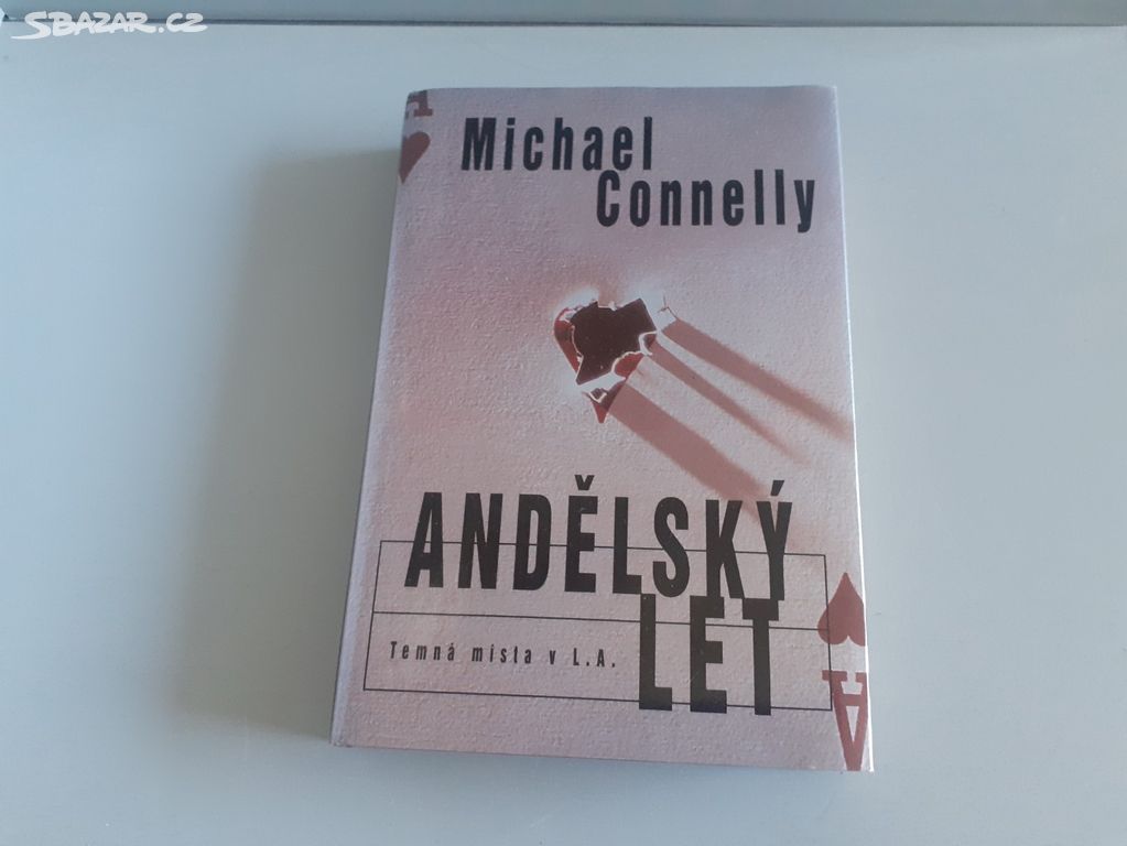 Detektivka Andělský let kniha od: Michael Connelly
