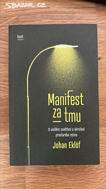Manifest za tmu, pěkný stav, Johan Eklof