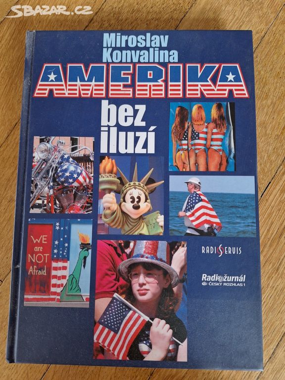 Kniha Amerika bez iluzí nová