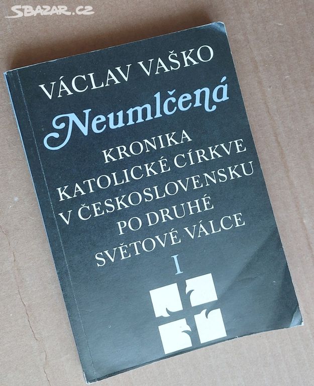 NEUMLČENÁ... - Václav Vaško