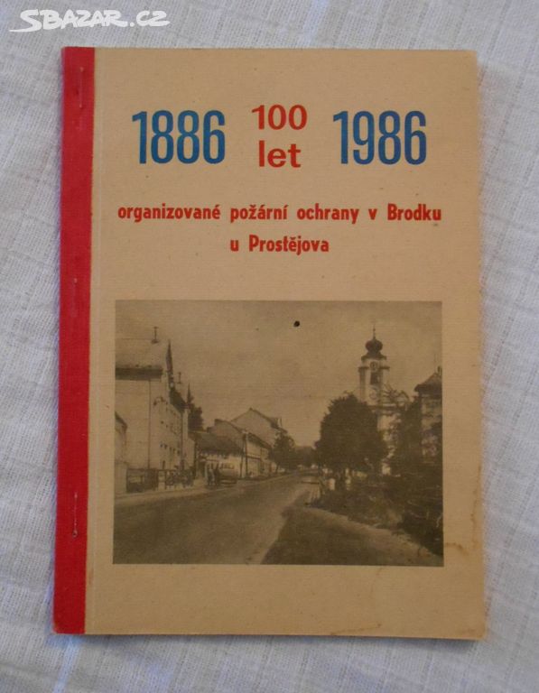 100 let požární ochrany v Brodku u Prostějova 1986