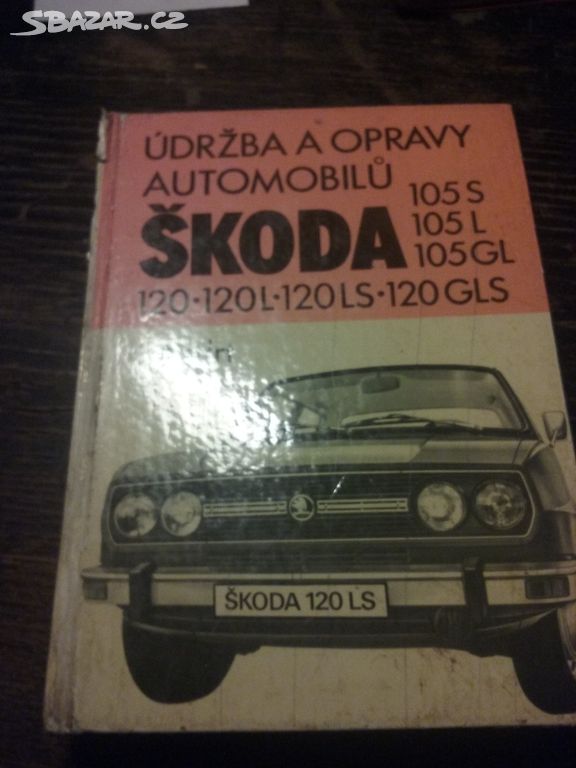 kniha údržba a opravy škoda 105/120