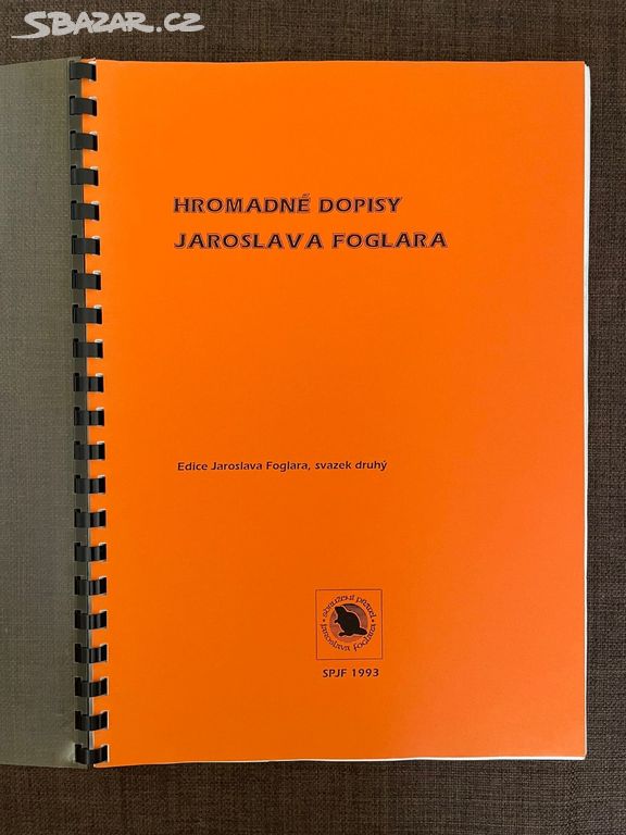 Hromadné dopisy J. Foglara sv. 2, SPJF 1993