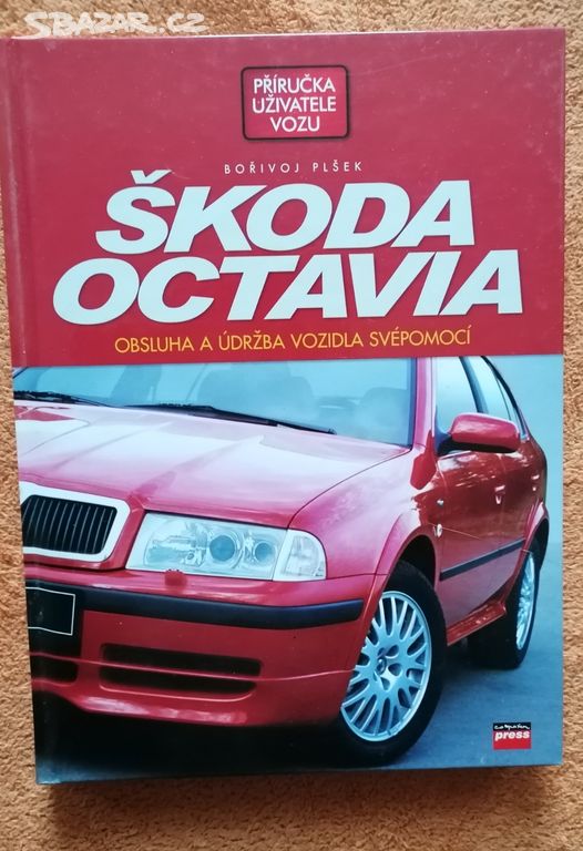 Škoda Octavia obsluha a údržba vozidla svépomocí
