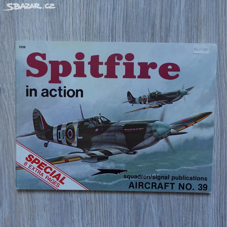 SQUADRON/SIGNAL 39 - Spitfire in Action