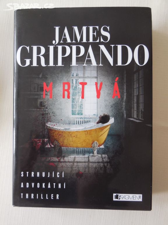 Mrtvá Autor James Grippando