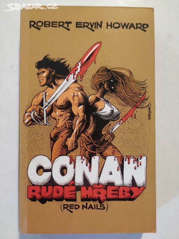 Conan: Rudé Hřeby -Robert Howard (il. Kája Saudek)