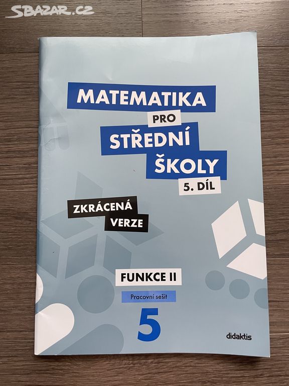 Matematika pro střední školy 5, pracovní sešit