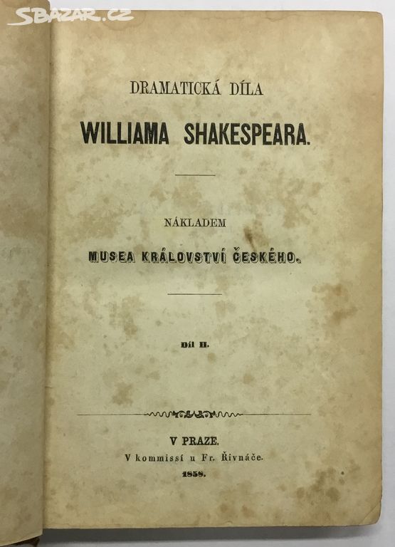 Shakespeare - velmi stare vydani nekolika her