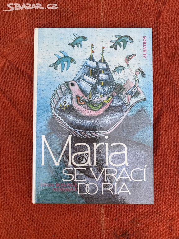 Maria se vrací do Ria- Nunesová 1989