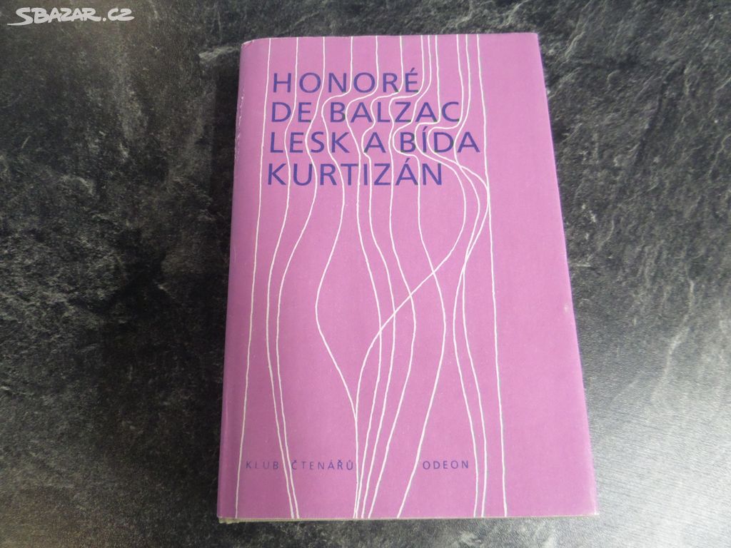Honoré de Balzac  Lesk a bída kurtizán (1985)