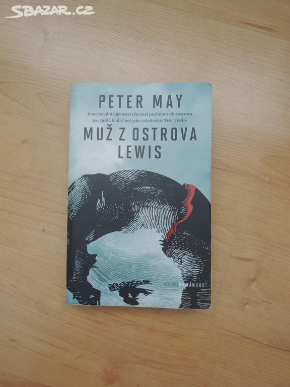 Peter May Muž z ostrova Lewis