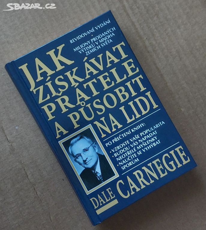 Jak získávat přátele a působit na lidi D. Carnegie