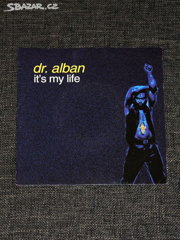 7" singl Dr. Alban - It's My Life(1992) SUPER STAV