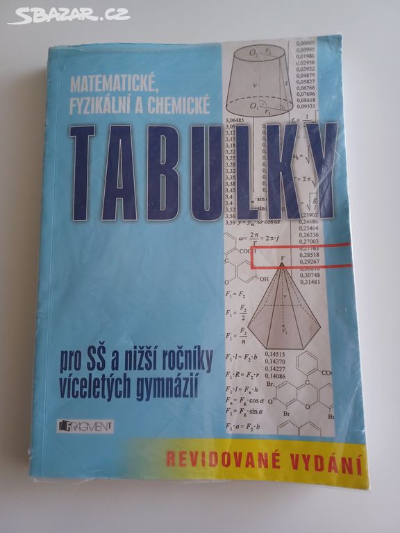 Matematické, fyzikální a chemické tabulky pro SŠ