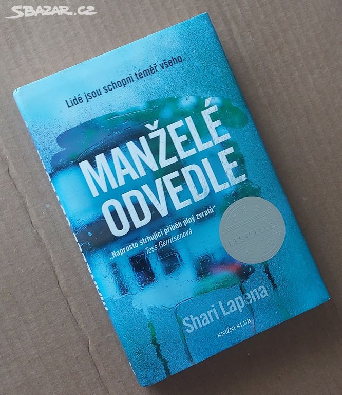 MANŽELÉ ODVEDLE - Shari Lapena