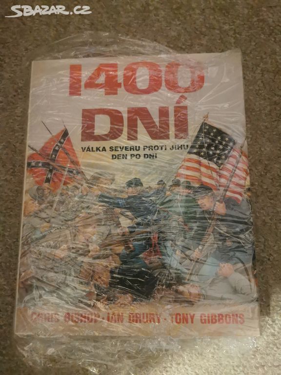 1400 dní válka Severu proti Jihu den po dni