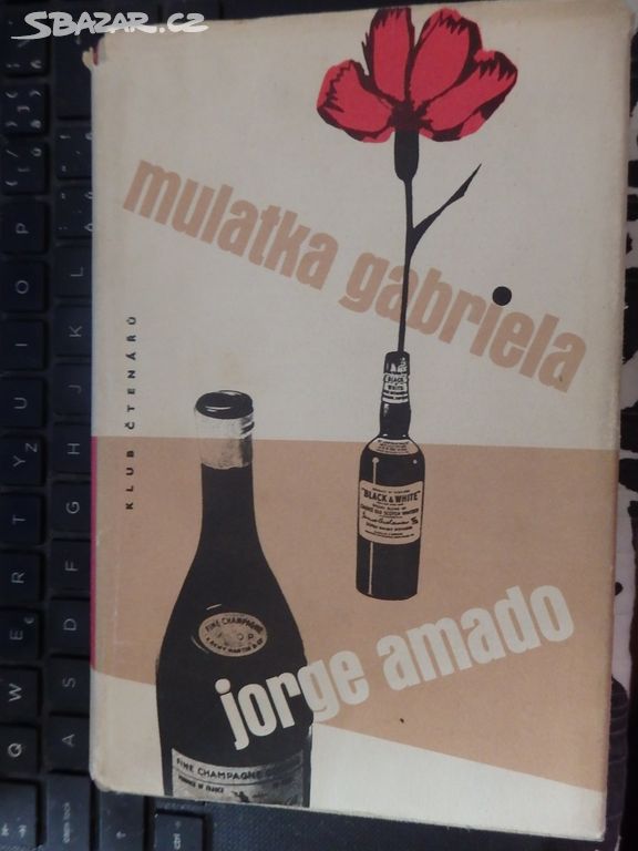 Jorge Amado - Mulatka Gabriela