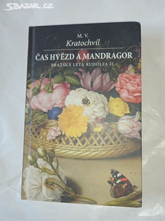 Čas hvězd a mandragor- Miloš Václav Kratochvíl