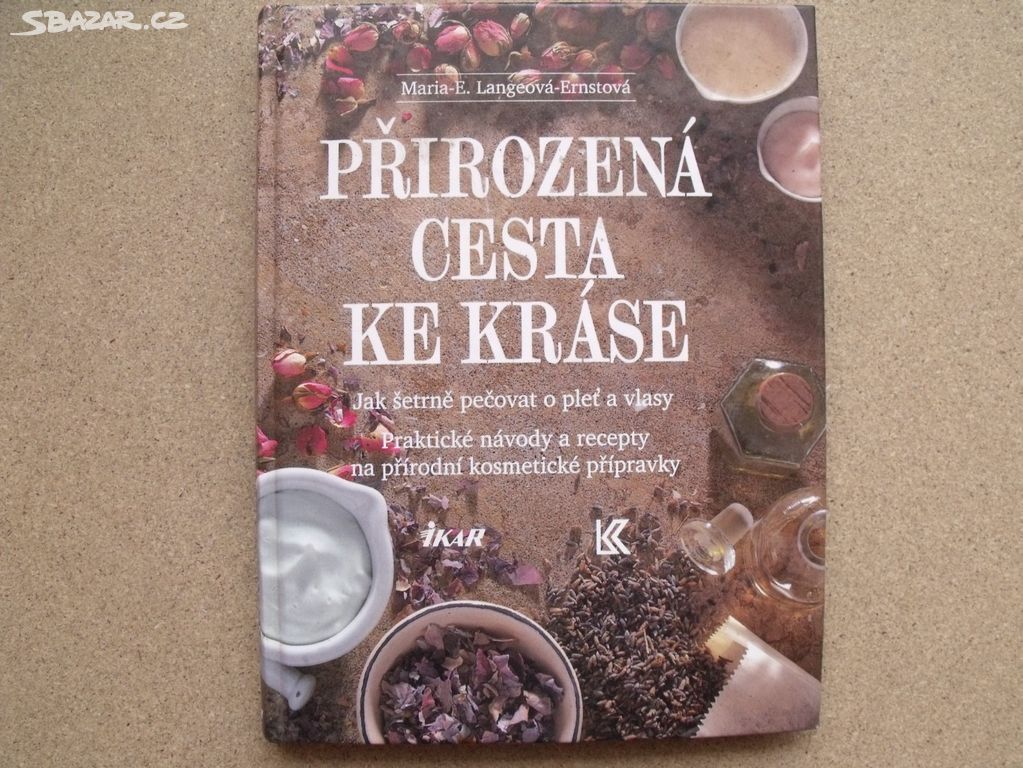 Přirozená cesta ke kráse,