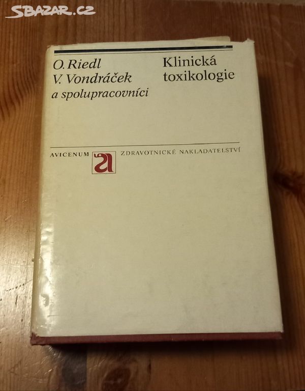 O. Riedl, V. Vondráček KLINICKÁ TOXIKOLOGIE 1980