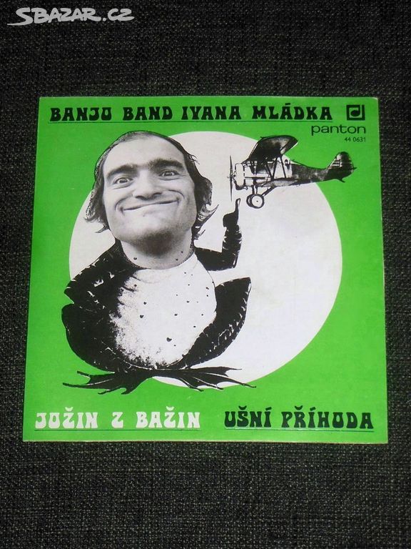 7" singl Banjo Band Ivana Mládka - Jožin z Bažin