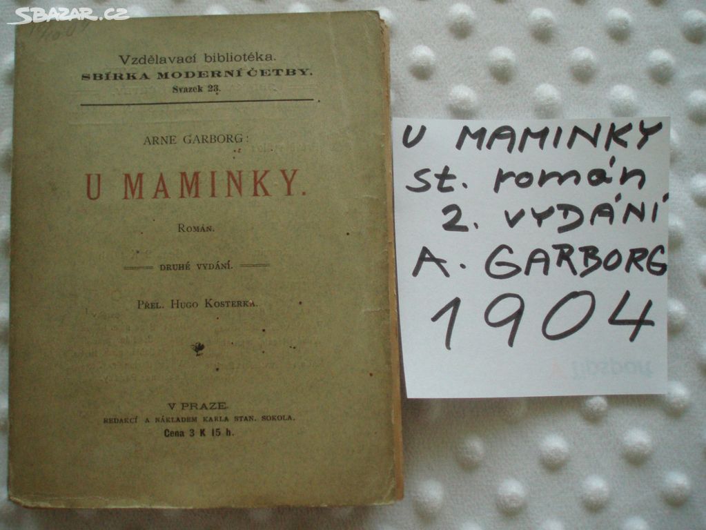 starý román U maminky vydáno 1904