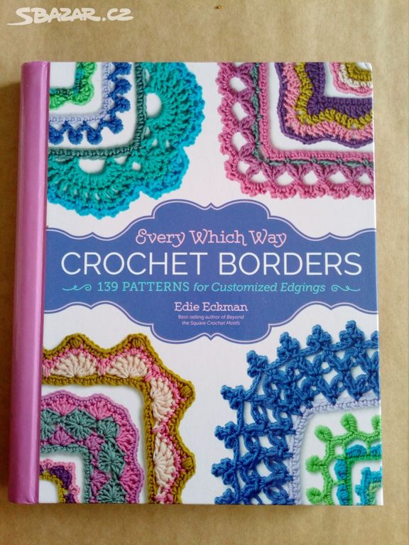 Eckman Edie - Every Which Way Crochet Borders