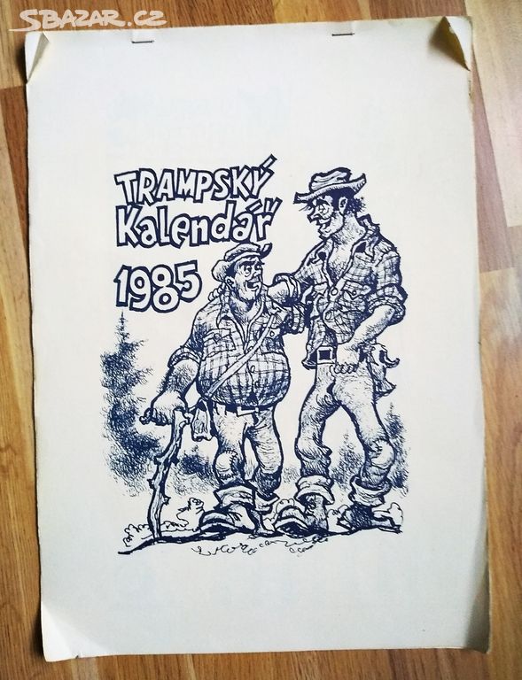 Trampský kalendář 1985. Originál. Tramping. Tramp.