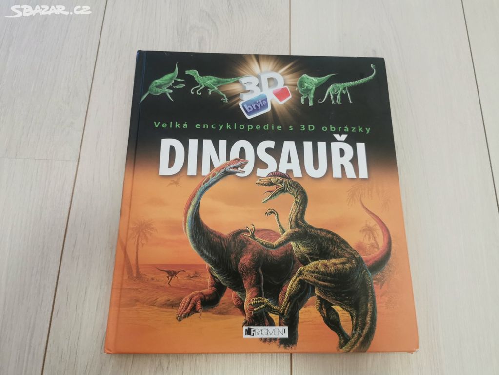 Kniha-Dinosauři velká encyklopedie s 3D obrázky