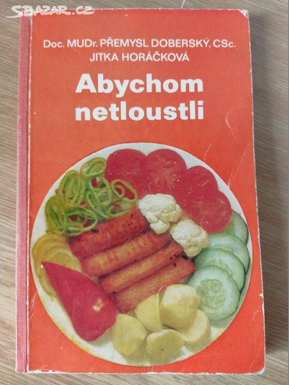 Abychom netloustli