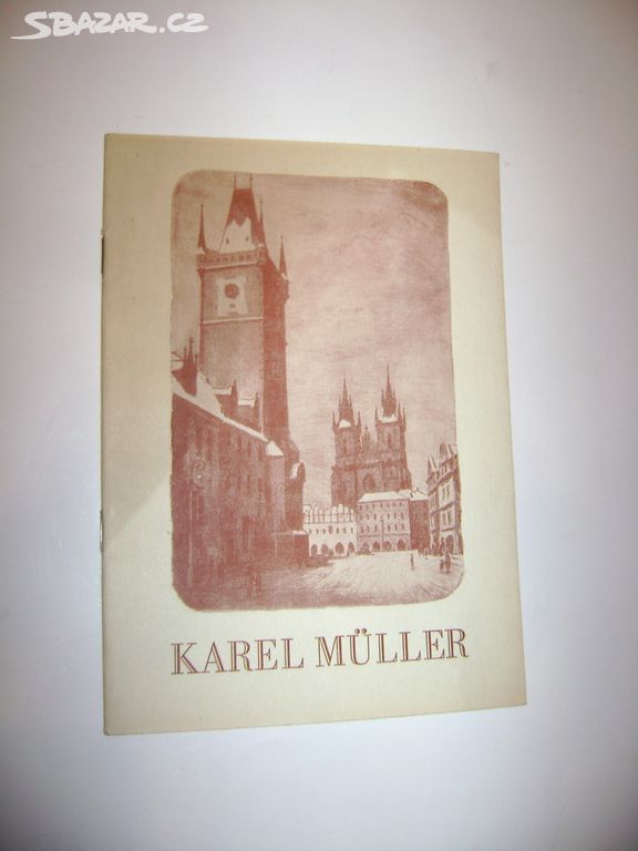 Karel Müller katalog výstavy 1974 grafika ilustrac