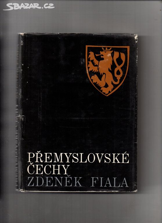 Přemyslovské Čechy-Zdeněk Fiala