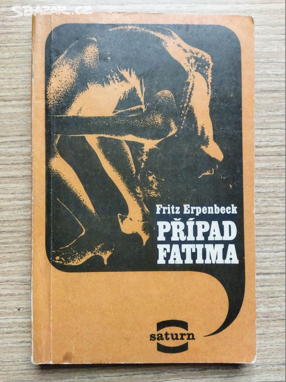 Případ FATIMA - Fritz Erpenbeck