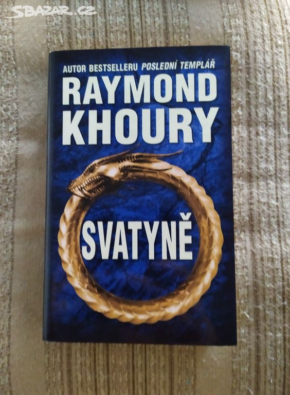 Svatyně - Raymond Khoury