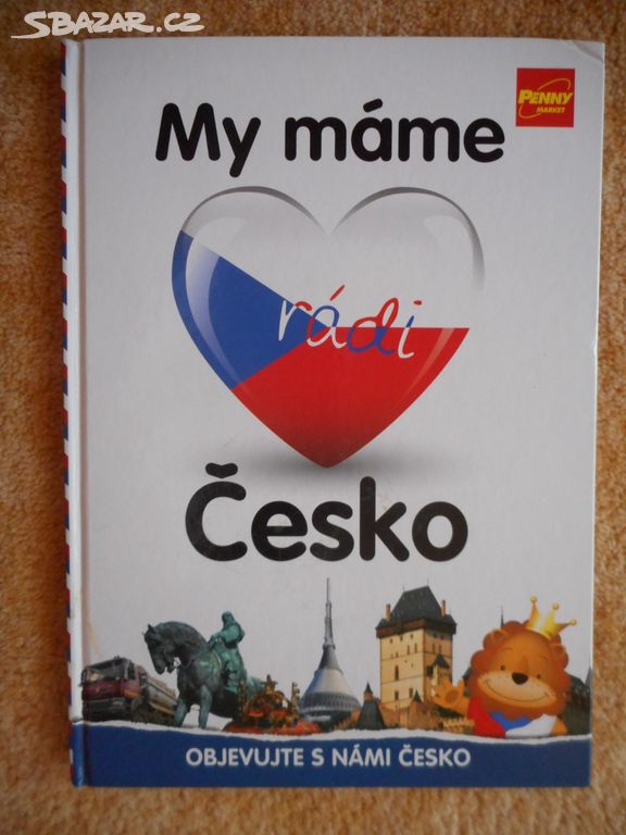 My máme rádi Česko - Objevujte s námi česko