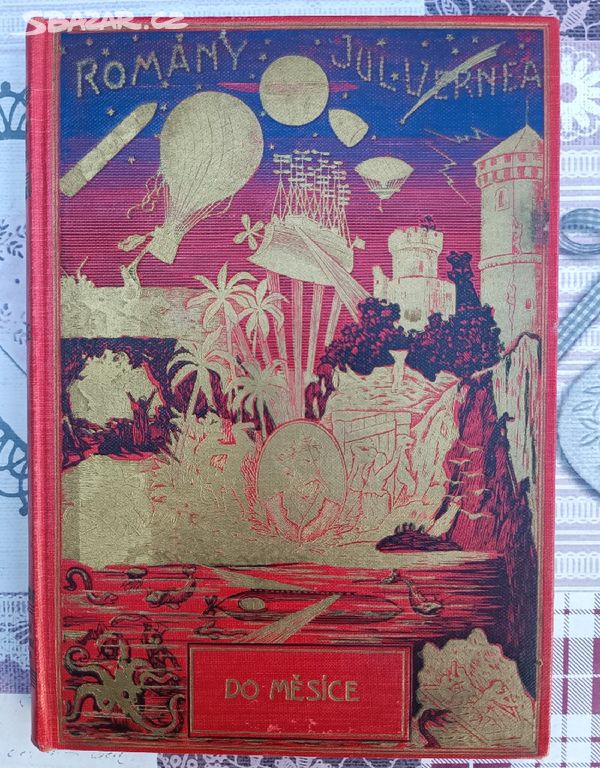 Jules Verne - Do měsice 4 vydání Vilimek