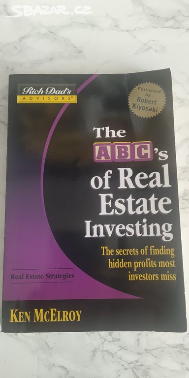 The ABC's of real estate investing, Ken McElroy