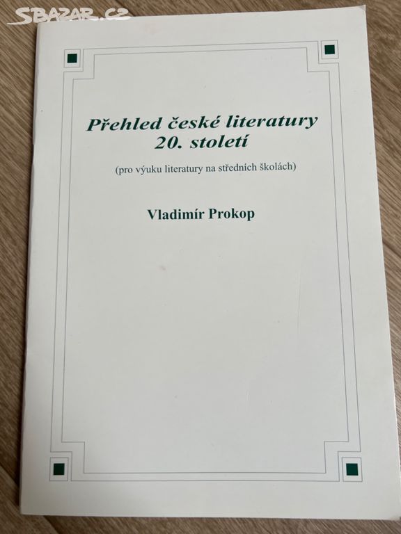 Přehled české literatury 20. století, V. Prokop