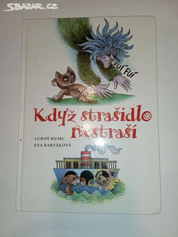 Když strašidlo nestraší- Luboš Huml