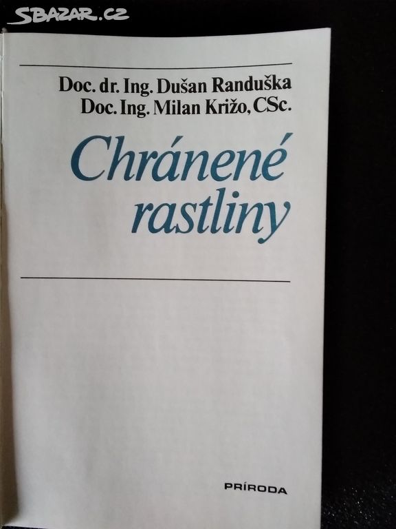 Chránené rastliny: Dušan Randuška; Milan Križo