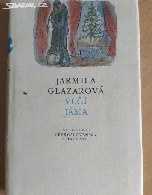 Vlčí jáma - Jarmila Glazarová