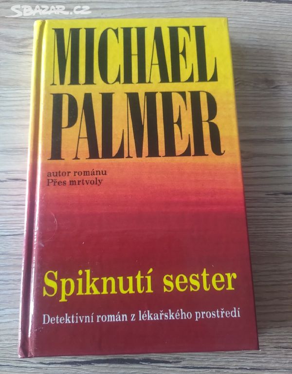 Spiknutí sester Palmer, Michael Gaudium, 1993