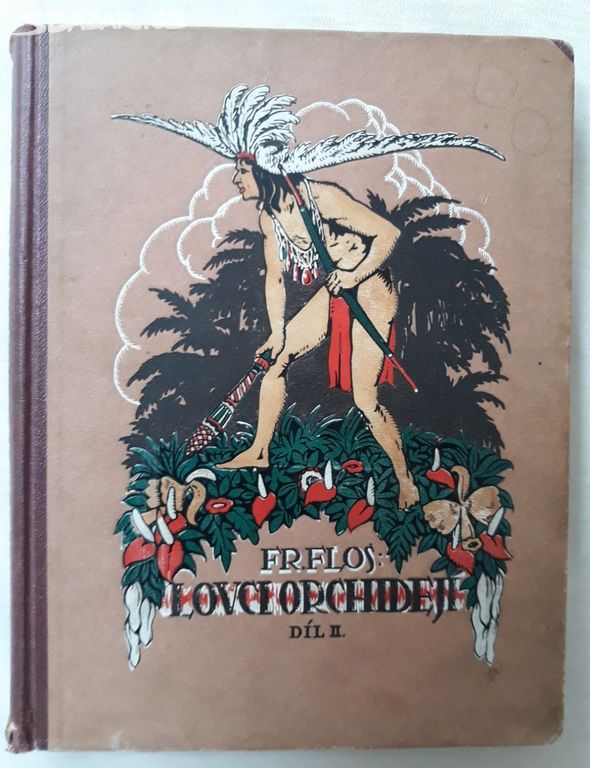 Kniha Lovci orchidejí - vydání z roku 1921