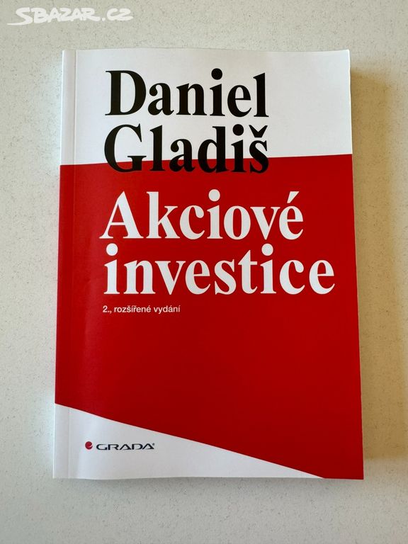 Kniha Akciové investice od Daniel Gladiš