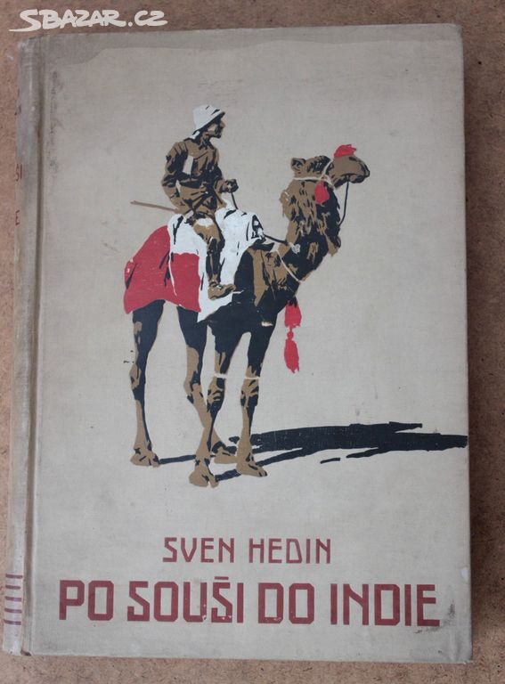 Po souši do Indie, Sven Hedin, Sv. II., Praha 1911