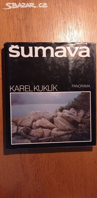Šumava - Karel Kuklík