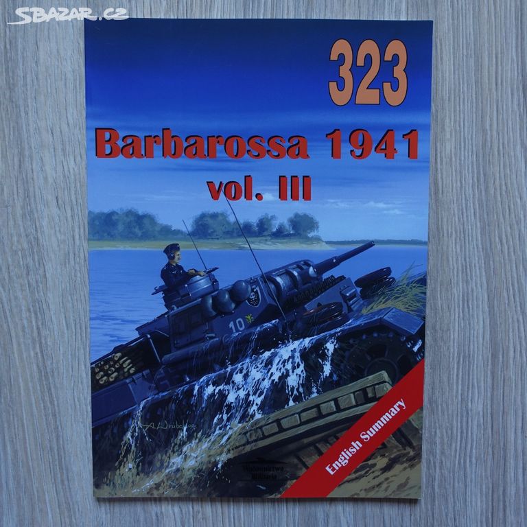 Wydawnictwo Militaria 323 - Barbarossa 1941 vol.3