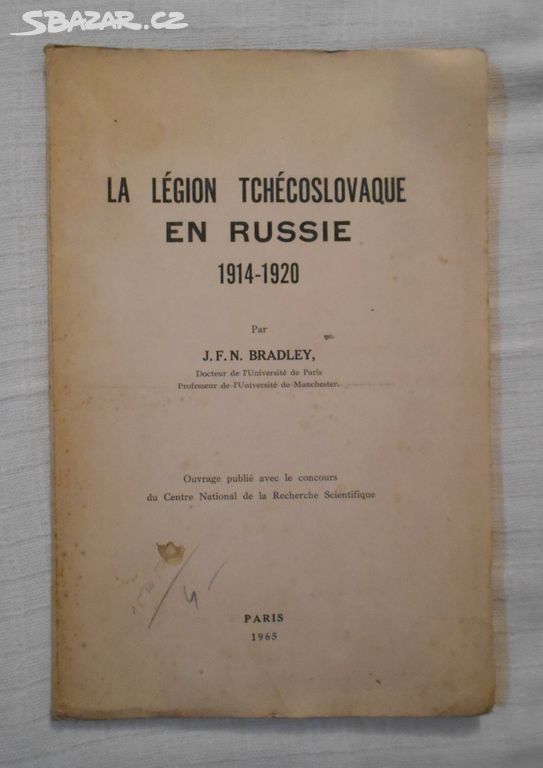 La Légion Tchécoslovaque en Russie 1914-1920, 1965